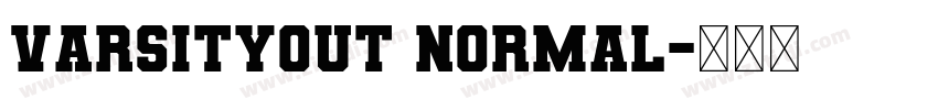 VarsityOut Normal字体转换